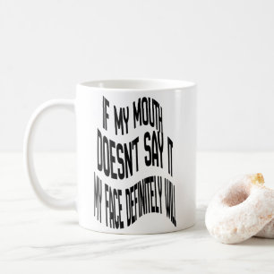 Taza De Café Si mi boca no lo dice sombrero