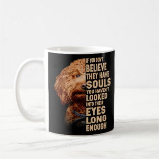 Taza De Café Si no crees que tienen almas Cockerpoo