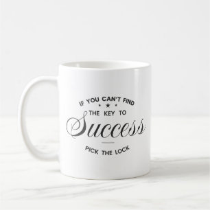 Taza De Café Si no puedes encontrar la clave del éxito