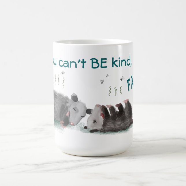 Taza De Café Si no puedes ser amable, FAKE IT mug (Centro)