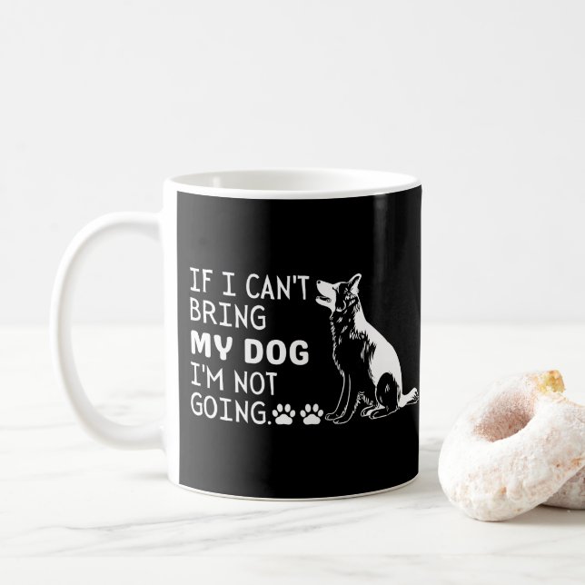 Taza De Café Si no puedo traer a mi perro no voy (Con donut)