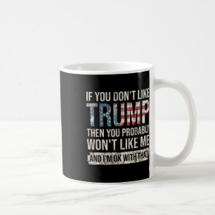 Taza De Café Si No Te Gusta Trump, Probablemente No