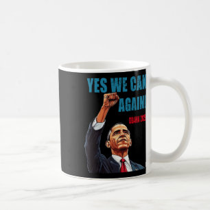 Taza De Café Sí, podemos volver a ser presidente de Obama 2028
