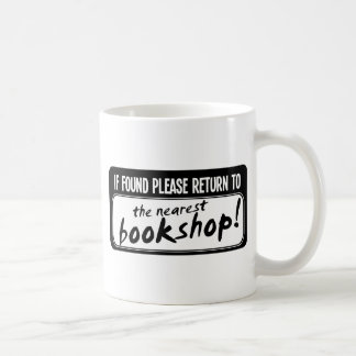 Taza De Café Si por favor encontrada vuelta a la librería más