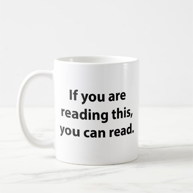Taza De Café Si Puedes Leer Esto, Puedes Leer. Coffee Mug (Izquierda)