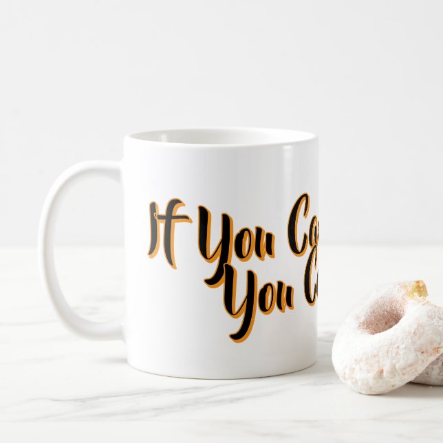 Taza De Café Si Puedes Soñarlo Puedes Hacerlo (Con donut)