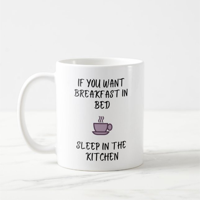 Taza De Café Si Quieres Desayuno En La Cama - Café Mug (Izquierda)
