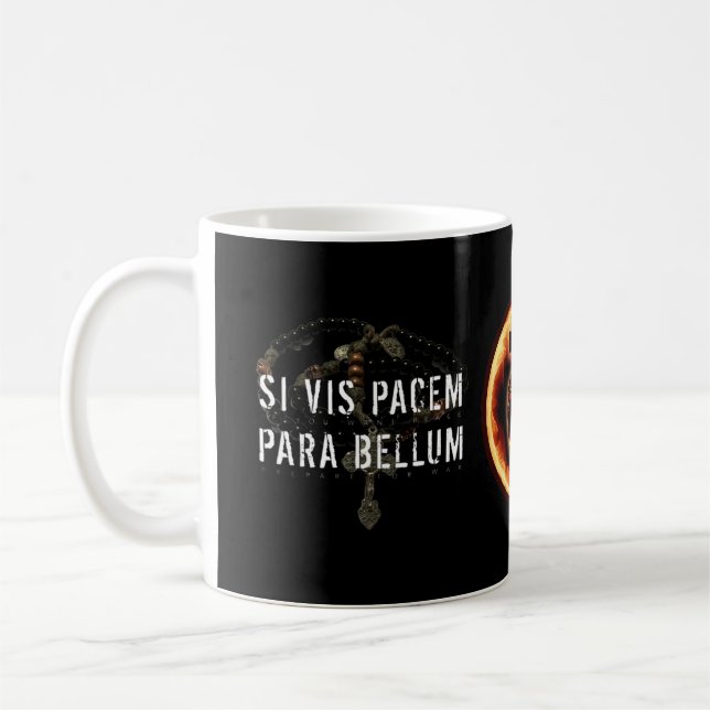 Taza De Café Si quieres paz, prepárate para la guerra (Izquierda)