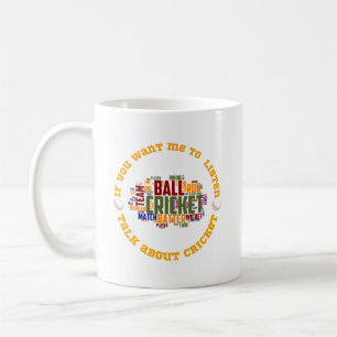 Taza De Café Si quieres que te escuche, habla sobre cricket