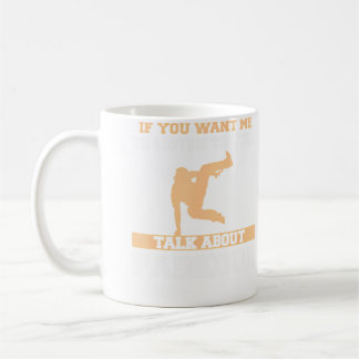 Taza De Café Si Quieres Que Te Escuche Hablar Sobre Parkour