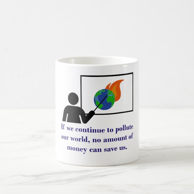 Taza De Café Si seguimos Contaminando - Cita Sobre El Cambio Cl (Centro)