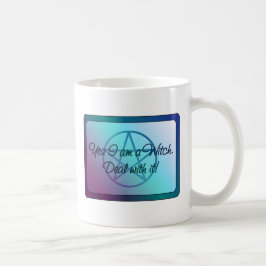Taza De Café ¡Sí, soy una bruja! ¡Trátenlo!