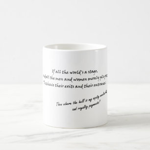 Taza De Café ` Si todo el mundo es una etapa…'