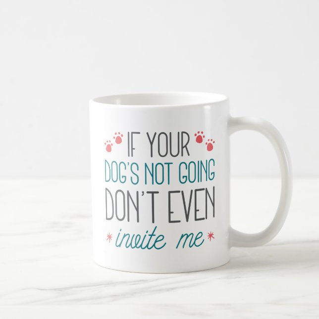 Taza De Café Si tu perro no va (Derecha)