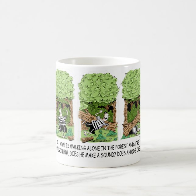 Taza De Café Si un árbol cae sobre un mimo... (Centro)