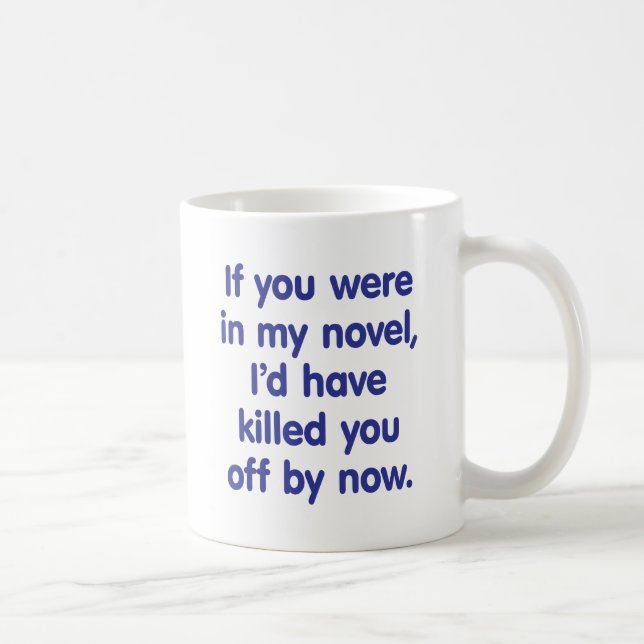 Taza De Café Si usted estaba en mi novela (Derecha)