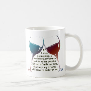 Taza De Café Si voy nunca a faltar… el vino de la diversión 