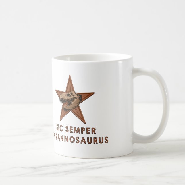 TAZA DE CAFÉ SIC SEMPER TYRANNOSAURUS (Derecha)