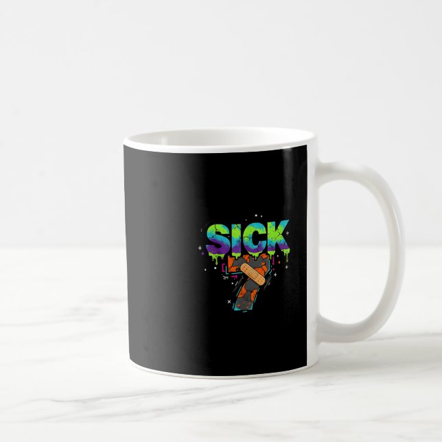 Taza De Café Sick Seven Meme Graffiti Drip Fun Wordplay  (Derecha)