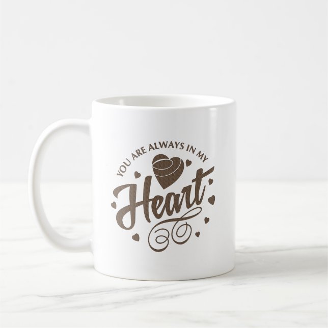 Taza De Café siempre estás en mi corazón (Izquierda)
