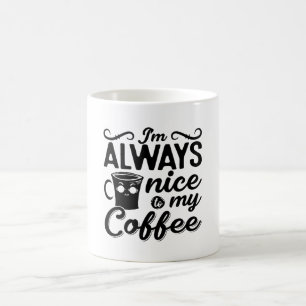 Taza De Café Siempre estoy encantado con mi café Ansiedad salud