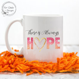 Taza De Café "Siempre hay esperanza" en Purpurina rosa y oro