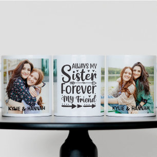 Taza De Café Siempre mi hermana, por siempre mi amiga 2 Foto