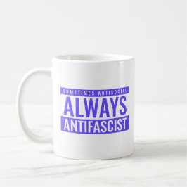 Taza De Café Siempre Mug Clásica Antifascista - Defiante Azul