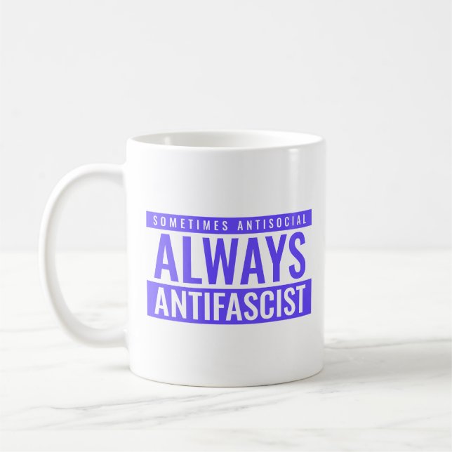 Taza De Café Siempre Mug Clásica Antifascista - Defiante Azul (Izquierda)