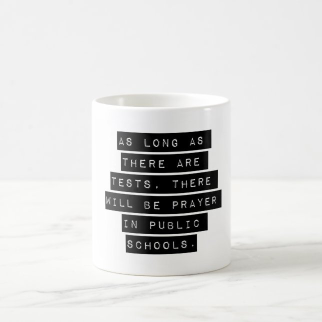 Taza De Café Siempre que haya pruebas (Centro)