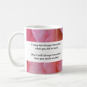 Taza de café "Siempre recuerda"