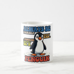 Taza De Café Siempre Sé Tú Mismo