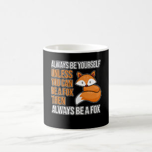 Taza De Café Siempre sé tú mismo a menos que puedas ser un zo