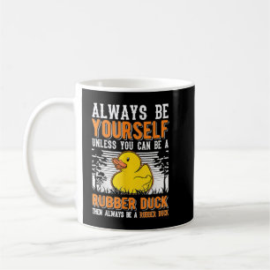 Taza De Café Siempre seas tú mismo a menos que puedas ser un Pa