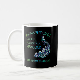 Taza De Café Siempre seas tú mismo a menos que puedas ser un pa
