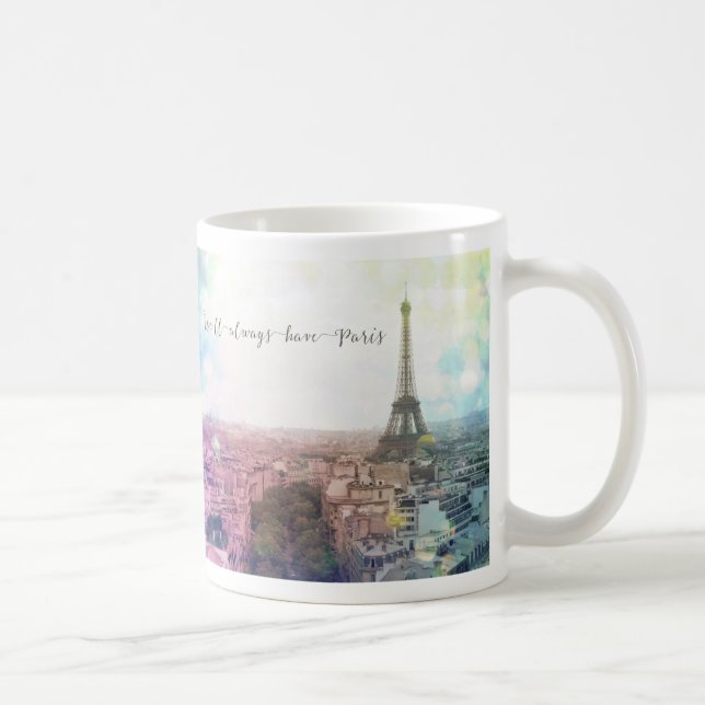 Taza De Café Siempre tendremos Paris Mug (Derecha)
