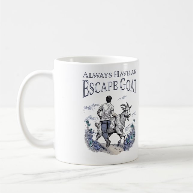 Taza De Café Siempre tener una cabra de escape (elementos más l (Izquierda)