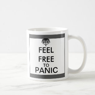 Taza De Café Siéntete Libre De Pánico - Un Mug De MisterP