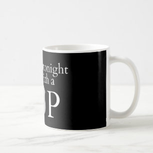 Taza De Café ¡Siéntete seguro esta noche!