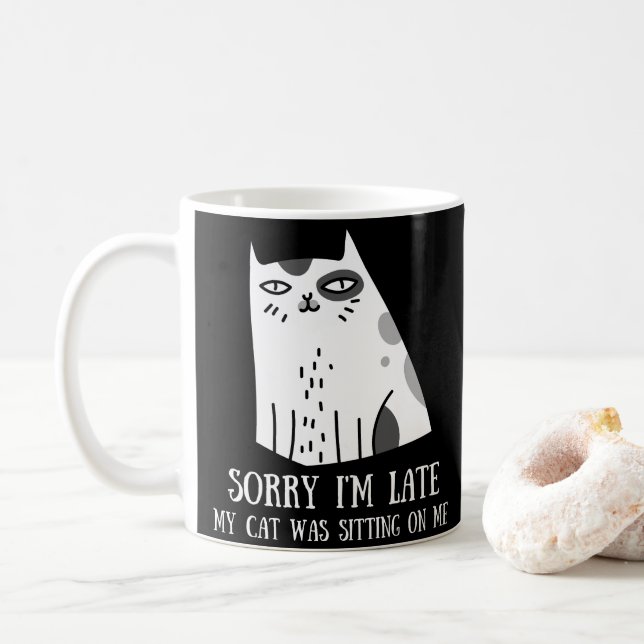 Taza De Café Siento haber tardado en que mi gato estaba sentado (Con donut)