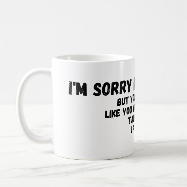 Taza De Café Siento haberte abofeteado (Izquierda)