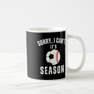 Taza De Café Siento no poder ser madre de la temporada de fútbo