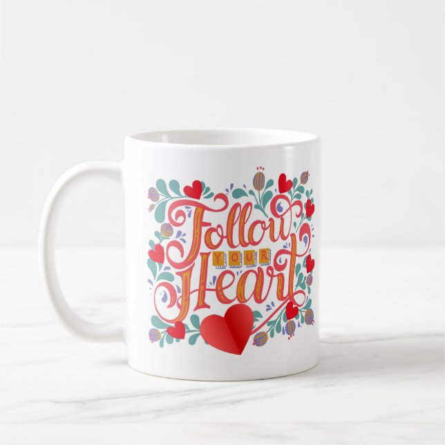 TAZA DE CAFÉ SIGA SU CORAZÓN (Izquierda)