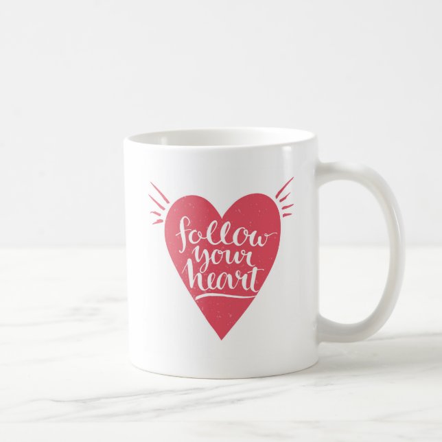 Taza De Café Siga su corazón (Derecha)