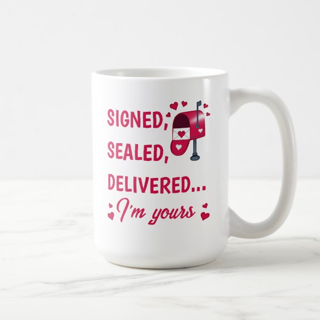 Taza De Café Signed, Sealed, Delivered Valentine's Coffee Mug (Derecha)