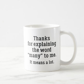 Taza De Café Significa Mucho