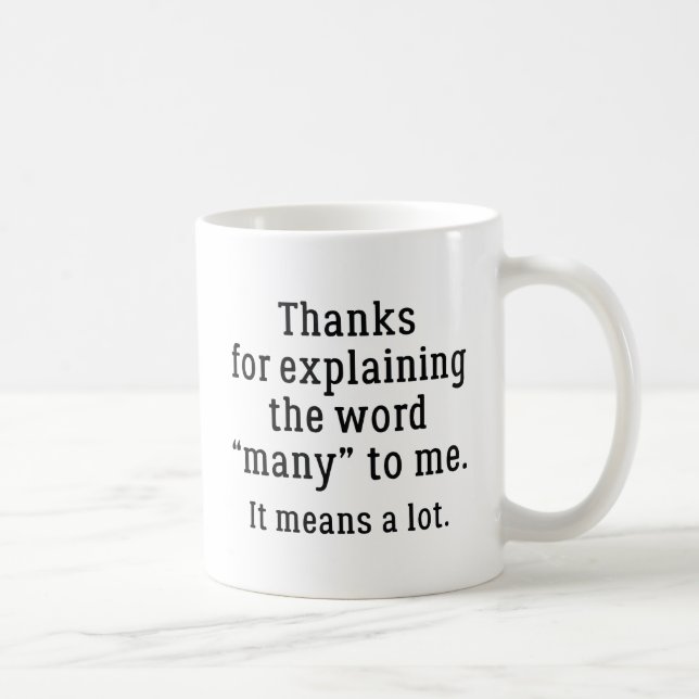 Taza De Café Significa Mucho (Derecha)