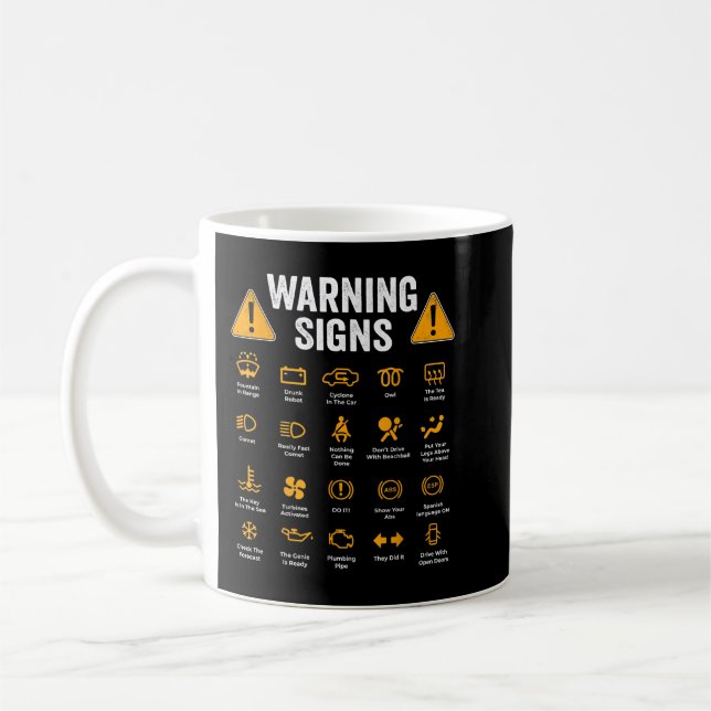 Taza De Café Signos divertidos de advertencia de conducción 101 (Izquierda)