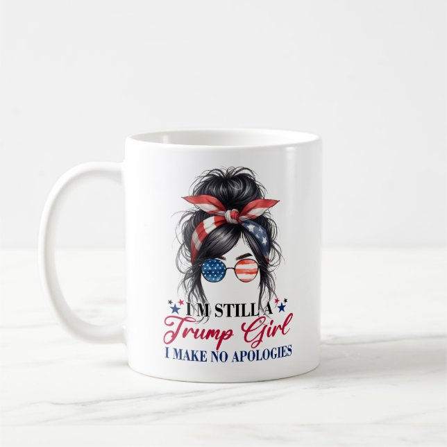 Taza De Café Sigo siendo Chica de Trump, no pido disculpas (Izquierda)