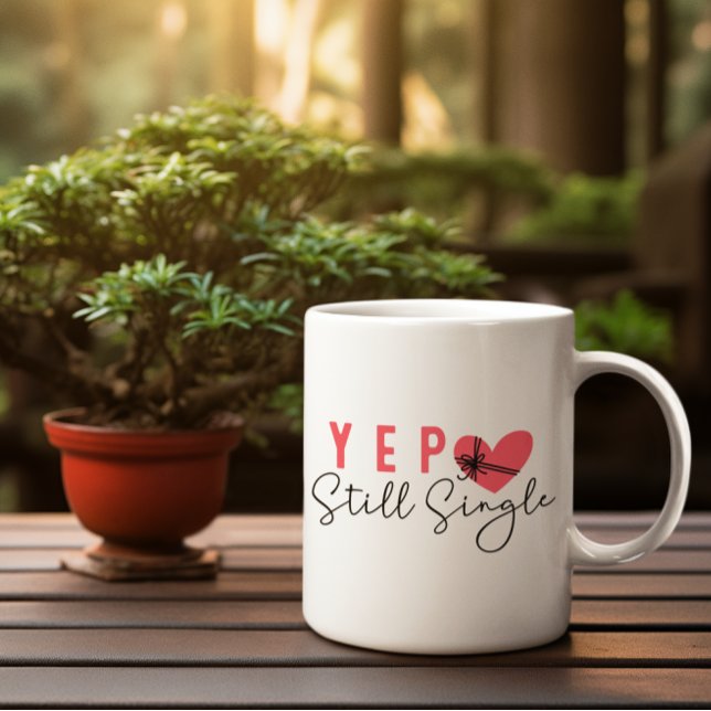 Taza De Café Sigo soltero (Subido por el creador)